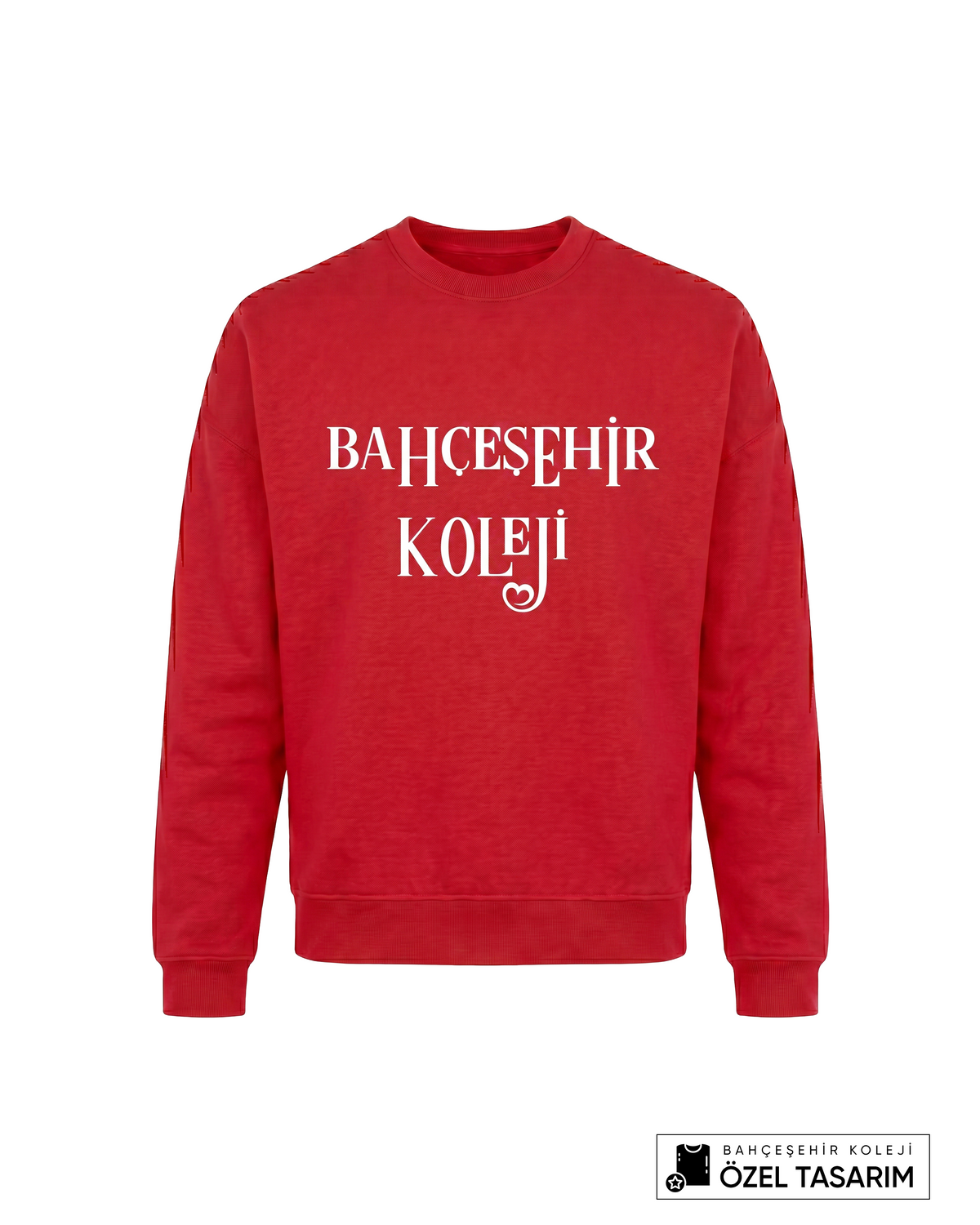 Bahçeşehir Koleji Özel Tasarım Yazılı Sweatshirt