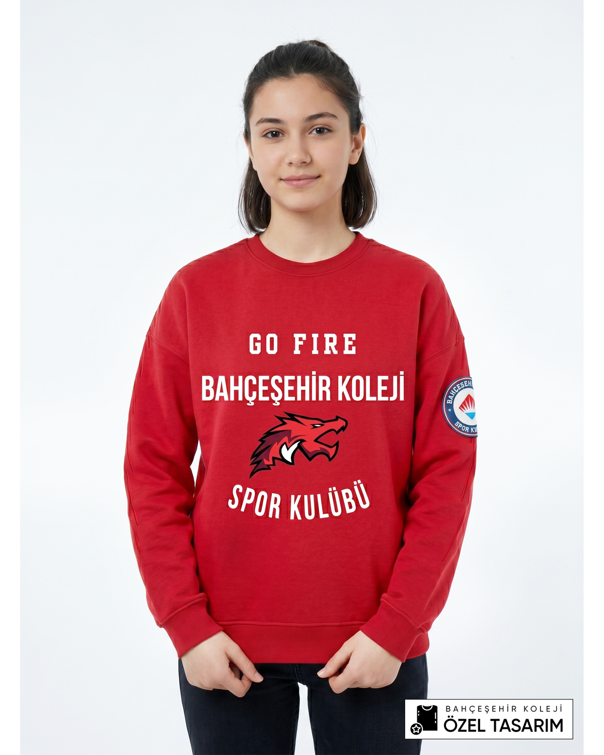 Bahçeşehir Koleji Sport Kulübü Go Fire Özel Tasarım Yazılı Sweatshirt